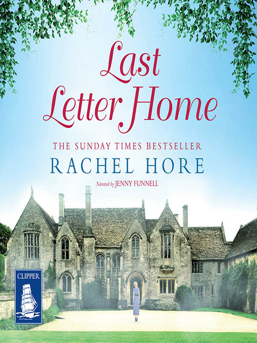 Title details for Last Letter Home by Rachel Hore - Available